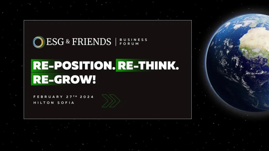 ESG & FRIENDS 2024: Re-position, Re-think, Re-grow
