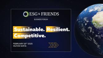 ESG&FRIENDS 2025: Форумът на лидерите на утрешния ден