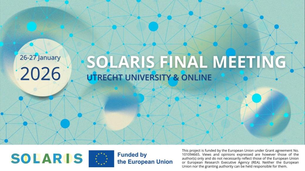 Дълбоки фалшификати, демокрация и AI: Проектът SOLARIS обяви заключителната си среща