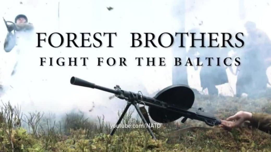 НАТО пусна филм за „Горските братя“, Русия го нарече „историческа перверзия“