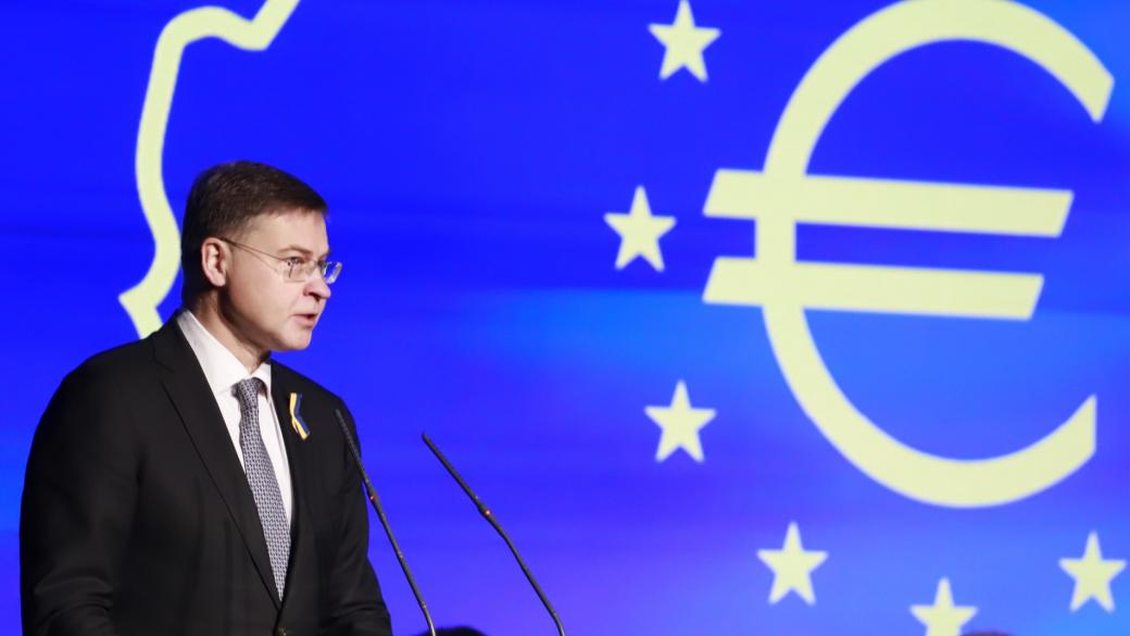 Домбровскис: България има място в еврозоната и не трябва да се колебае